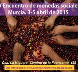 IV Encuentro Estatal Monedas SocialesMurcia